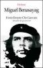 Il mio Ernesto Che Guevara. Attualit� del guevarismo