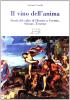 Il vino dell'anima. Storia del culto di Dioniso a Corinto, Sicione, Trezene