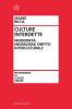 Culture interdette. Modernit�, migrazioni, diritto interculturale