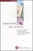 Libri di lettere. Le raccolte epistolari del Cinquecento tra inquietudini religiose e �buon volgare�