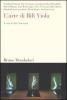 L' arte di Bill Viola