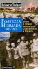 Fortezza Hermada. Storia e itinerari della grande guerra in Italia e Slovenia
