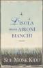 L' isola degli aironi bianchi