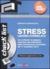Stress lavoro-correlato. Con CD-ROM
