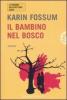 Il bambino nel bosco