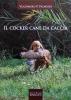 Il cocker cane da caccia