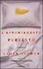 L' appuntamento perfetto