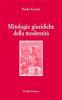 Mitologie giuridiche della modernit�