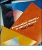 Avanguardie femminili in Italia e Russia. 1910-1940. Catalogo della Mostra (Siracusa, 5 ottobre-5 novembre 2007). Ediz. italiana e inglese