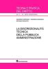La discrezionalit� tecnica della pubblica amministrazione