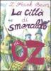 La citt� di Smeraldo di Oz