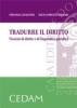 Tradurre il diritto. Nozioni di diritto e di linguistica giuridica