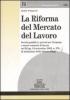 La riforma del mercato del lavoro
