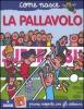 La pallavolo. Con adesivi