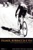 Palmer, borraccia e... via! Storia e leggende della bicicletta