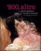 800, altro. Pittura napoletana tra Otto e Novecento