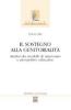 Il sostegno alla genitorialit�. Analisi dei modelli di intervento e prospettive educative
