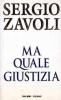 Ma quale giustizia