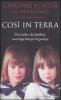 Cos� in terra. Una madre, due bambine, una lunga lotta per la giustizia
