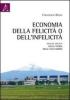 Economia della felict� o dell'infelicit�. Analisi critica della teoria delle valutazioni