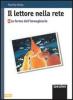 Il Lettore nella rete  vol. b