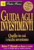 Guida agli investimenti. Quello in cui i ricchi investono