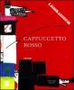 Cappucceto Rosso