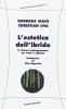L' estetica dell'ibrido. Il cinema contemporaneo tra reale e digitale