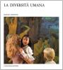 La diversit� umana