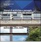 Itinerari di architettura e paesaggio-Architecture and landscape itineraries. Barcellona, Lyon, Paris