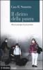 Il diritto della paura. Oltre il principio di precauzione