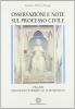 Osservazioni e note sul processo civile (1961-2000). Quarant'anni di dialoghi con la giurisprudenza