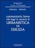 Commentario breve alle leggi in materia di urbanistica ed edilizia