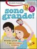Sono grande! Diventare grandi � una meravigliosa avventura