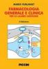 Farmacologia generale e clinica per le lauree sanitarie
