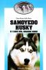 Samoiedo Husky e i cani del grande nord