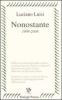Nonostante (1999-2004)