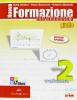 Nuova formazione alla matematica. Algebra-Geometria. Giallo. Con espansione online. Ediz. compatta. Per le Scuole superiori vol.2