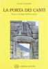 La porta dei canti. Storia e antologia della lirica greca. Per le Scuole superiori