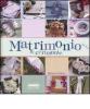 Matrimonio & cerimonie