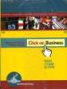 Click on business. Student's book-Workbook-Update. Per le Scuole superiori