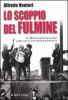 Lo scoppio del fulmine. La Rivoluzione francese come non � mai stata raccontata