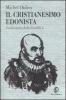 Il cristianesimo edonista. Controstoria della filosofia vol.2