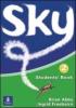 Sky. Activity book. Con CD Audio. Per la scuola secondaria di primo grado vol.1