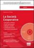 Le societ� cooperative. Con CD-ROM