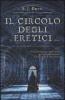 Il circolo degli eretici