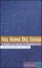 Nel nome del senso. Intorno all'opera di Umberto Eco