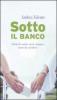 Sotto il banco. Storie di scuola, storie d'amore, storie da sorridere