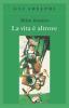 La vita � altrove