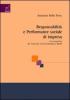 Responsabilit� e performance sociale d'impresa. La prospettiva del Corporate Social Performance Model